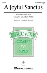 A Joyful Sanctus Three-Part Mixed choral sheet music cover